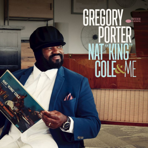 PORTER, GREGORY - NAT KING COLE & MEGREGORY PORTER NAT KING COLE AND ME.jpg